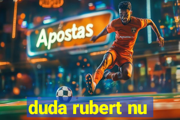 duda rubert nu